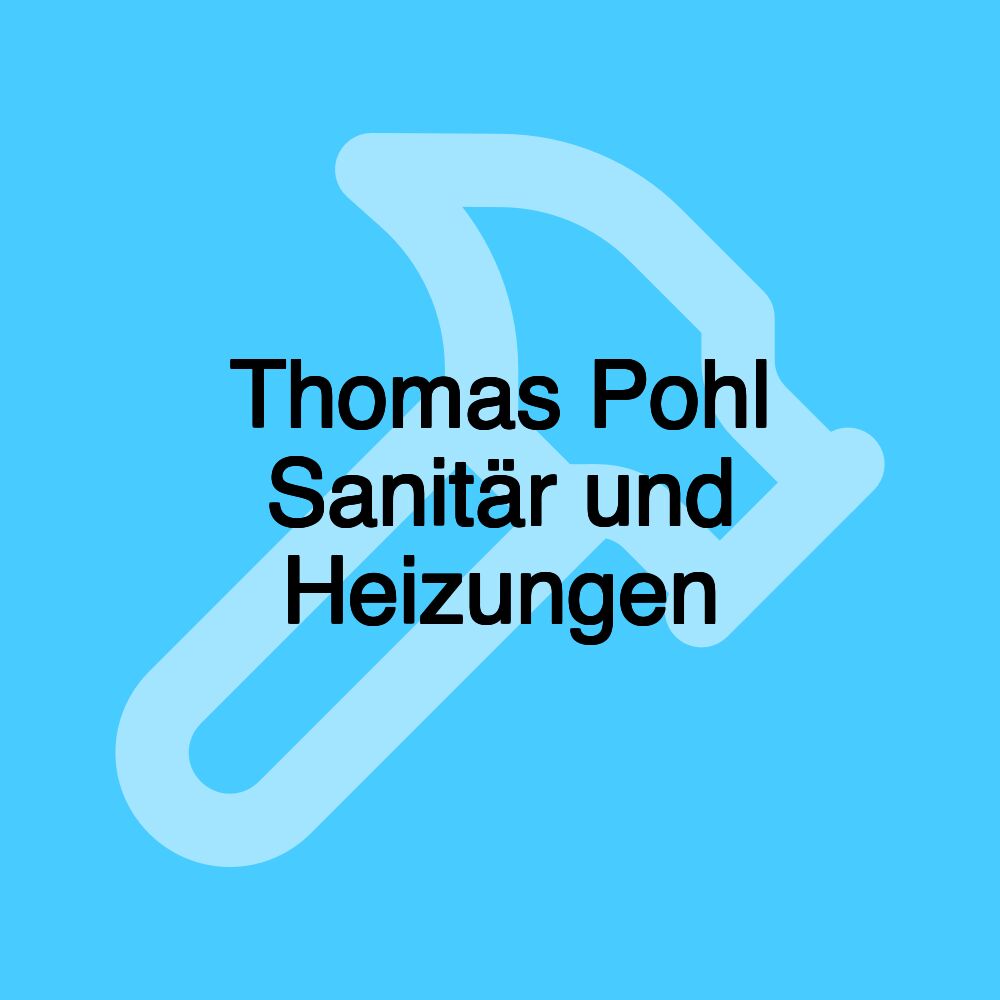 Thomas Pohl Sanitär und Heizungen