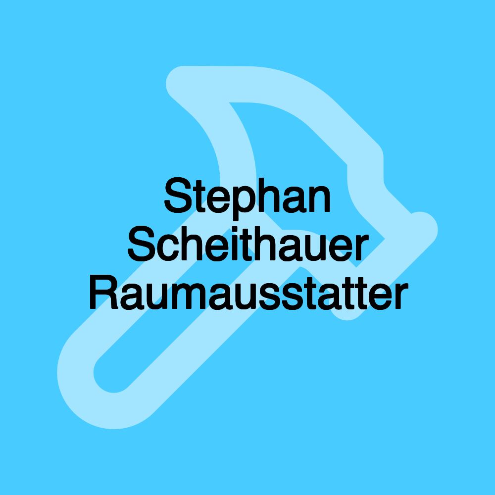 Stephan Scheithauer Raumausstatter