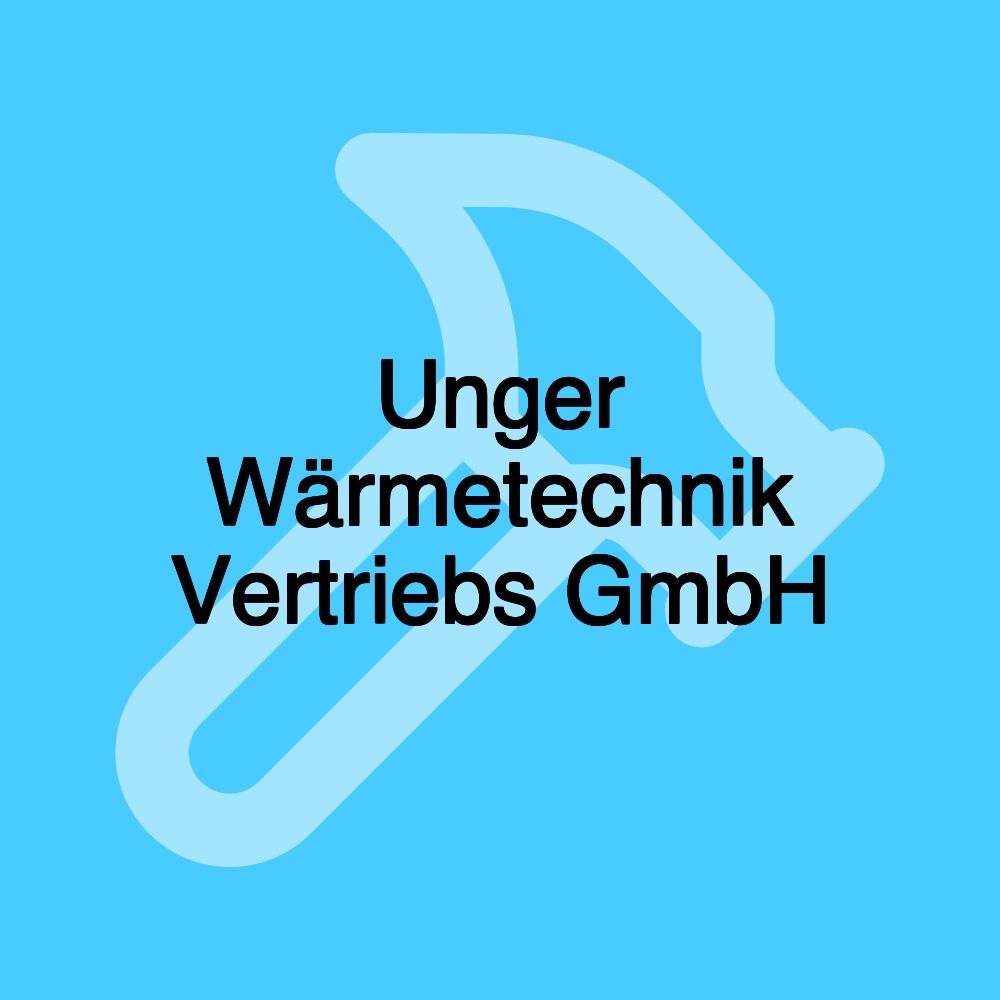 Unger Wärmetechnik Vertriebs GmbH