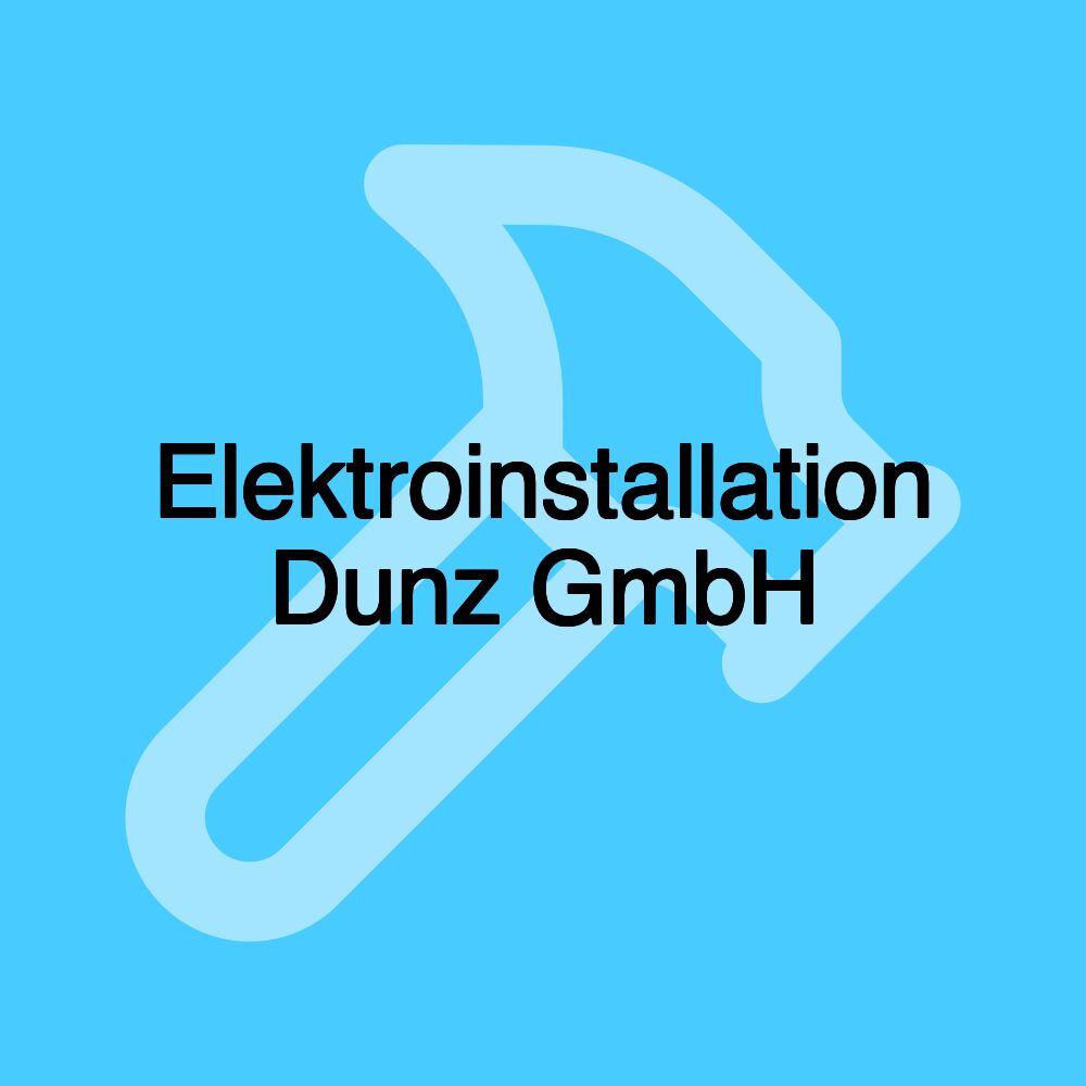 Elektroinstallation Dunz GmbH