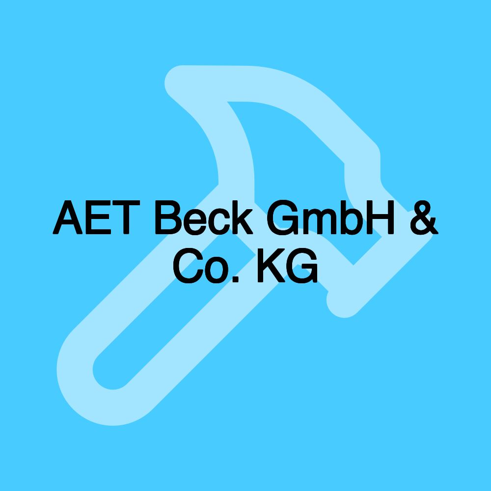 AET Beck GmbH & Co. KG