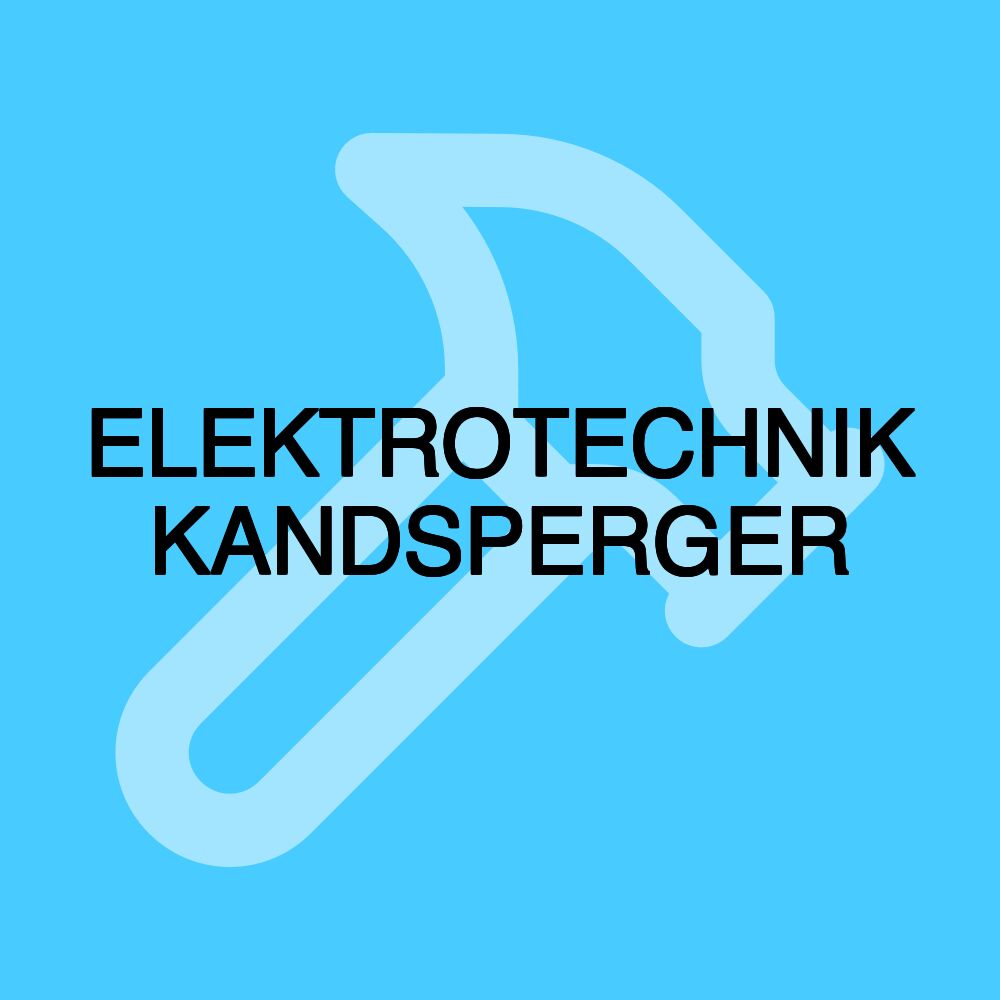 ELEKTROTECHNIK KANDSPERGER