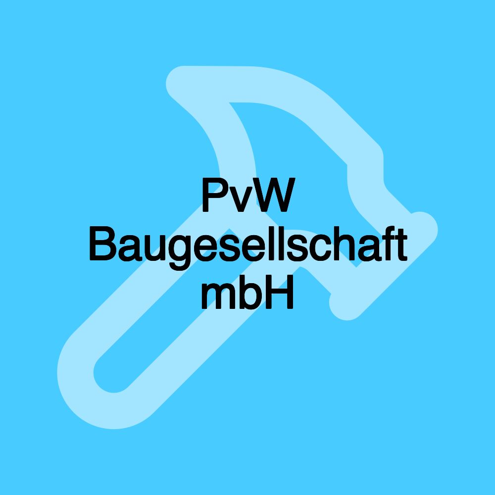 PvW Baugesellschaft mbH