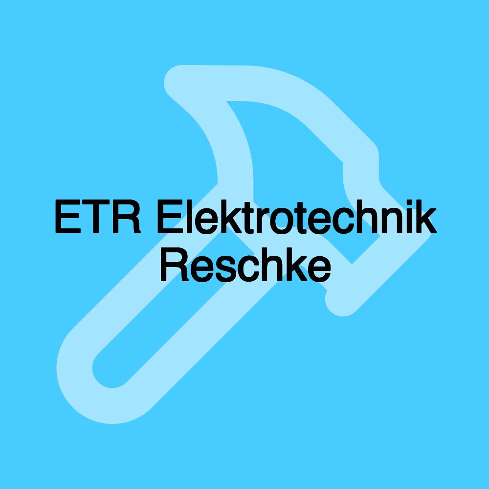 ETR Elektrotechnik Reschke