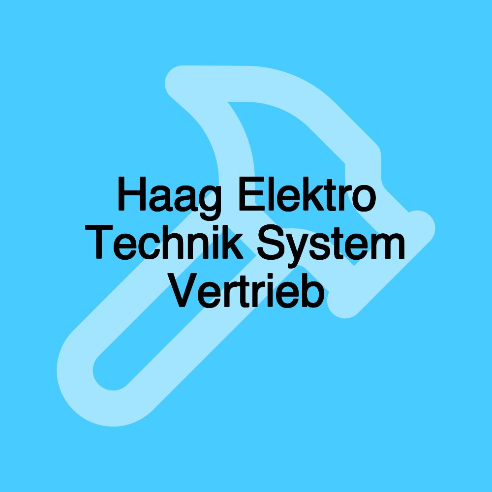 Haag Elektro Technik System Vertrieb