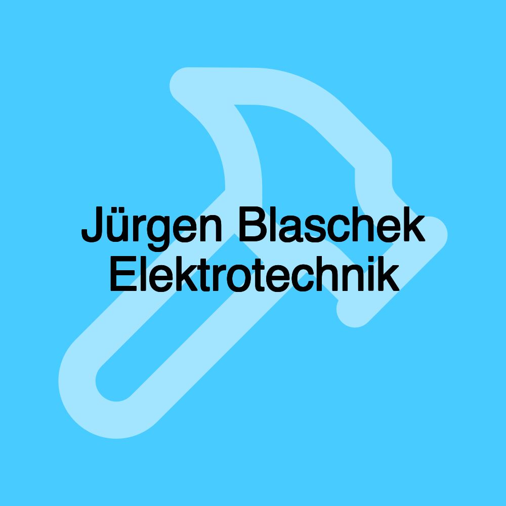 Jürgen Blaschek Elektrotechnik