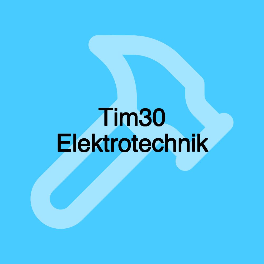 Tim30 Elektrotechnik