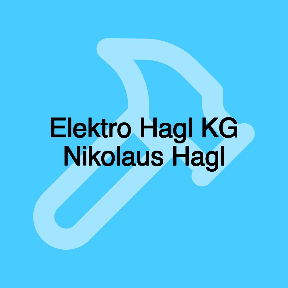 Elektro Hagl KG Nikolaus Hagl