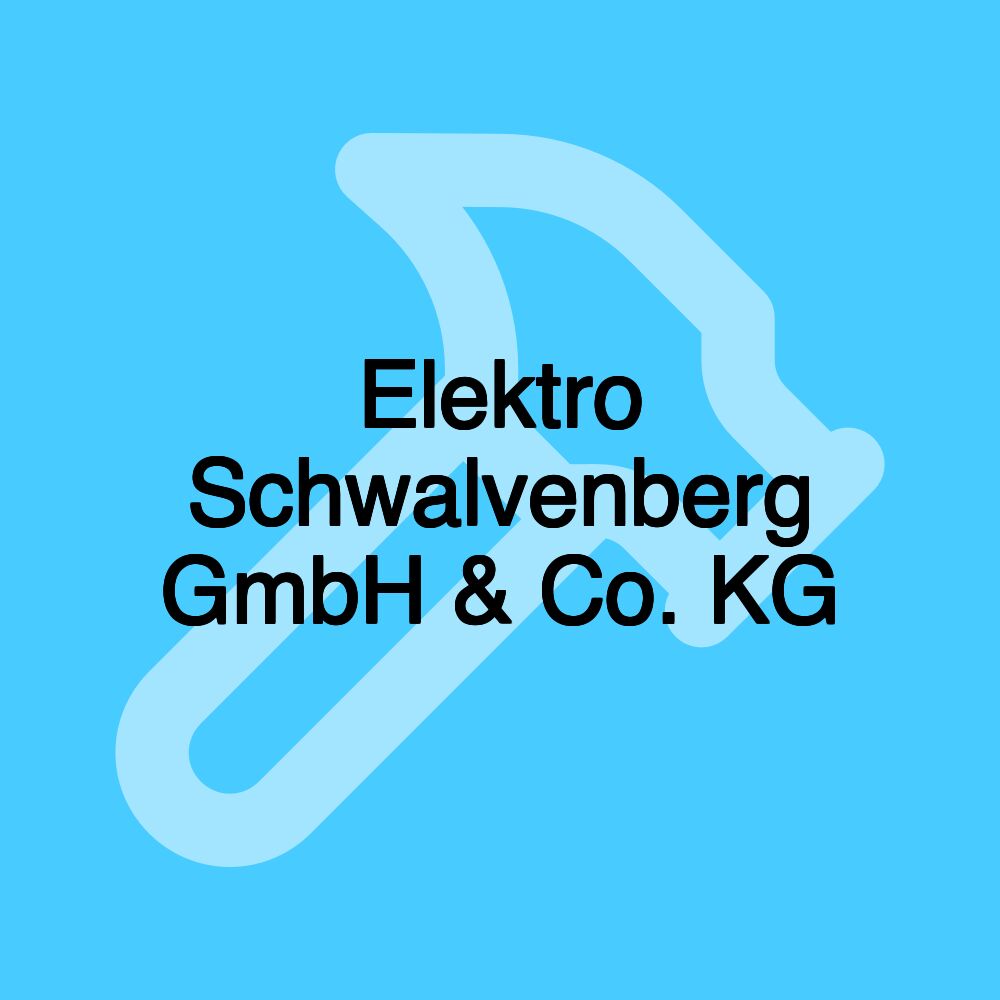 Elektro Schwalvenberg GmbH & Co. KG