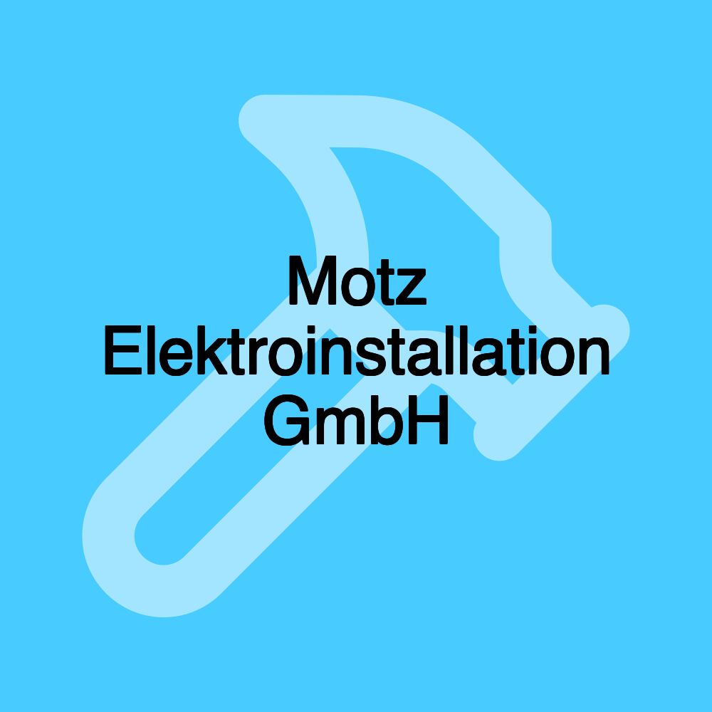 Motz Elektroinstallation GmbH