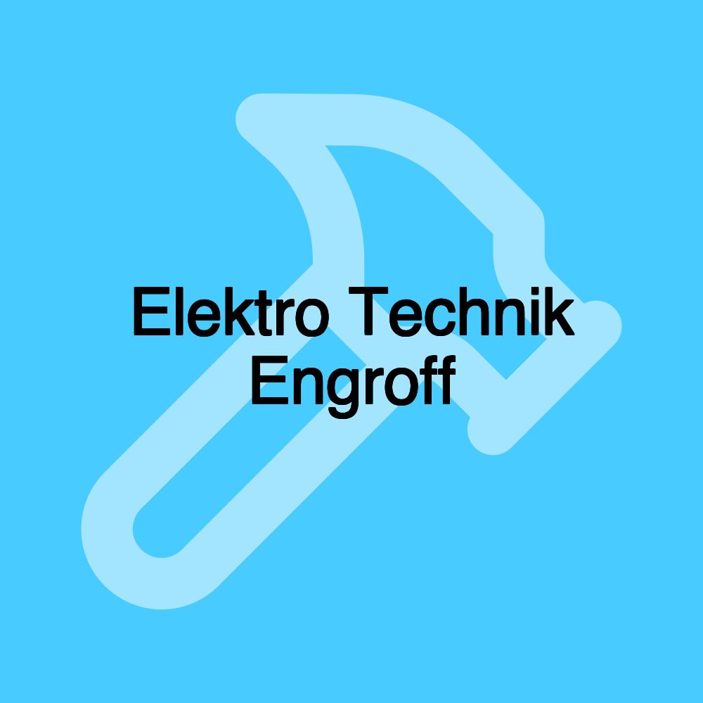 Elektro Technik Engroff