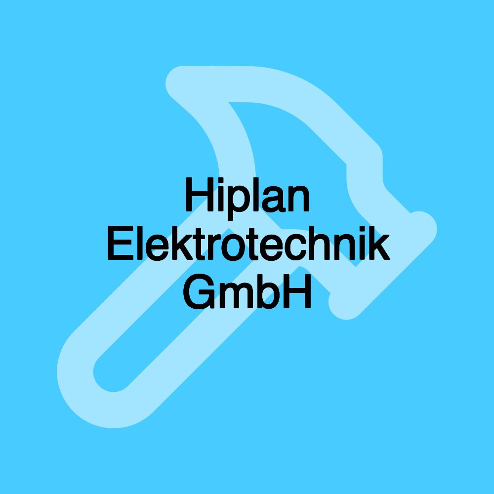 Hiplan Elektrotechnik GmbH