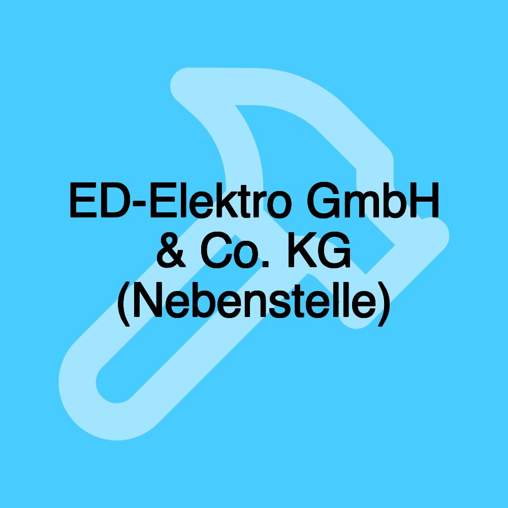 ED-Elektro GmbH & Co. KG (Nebenstelle)