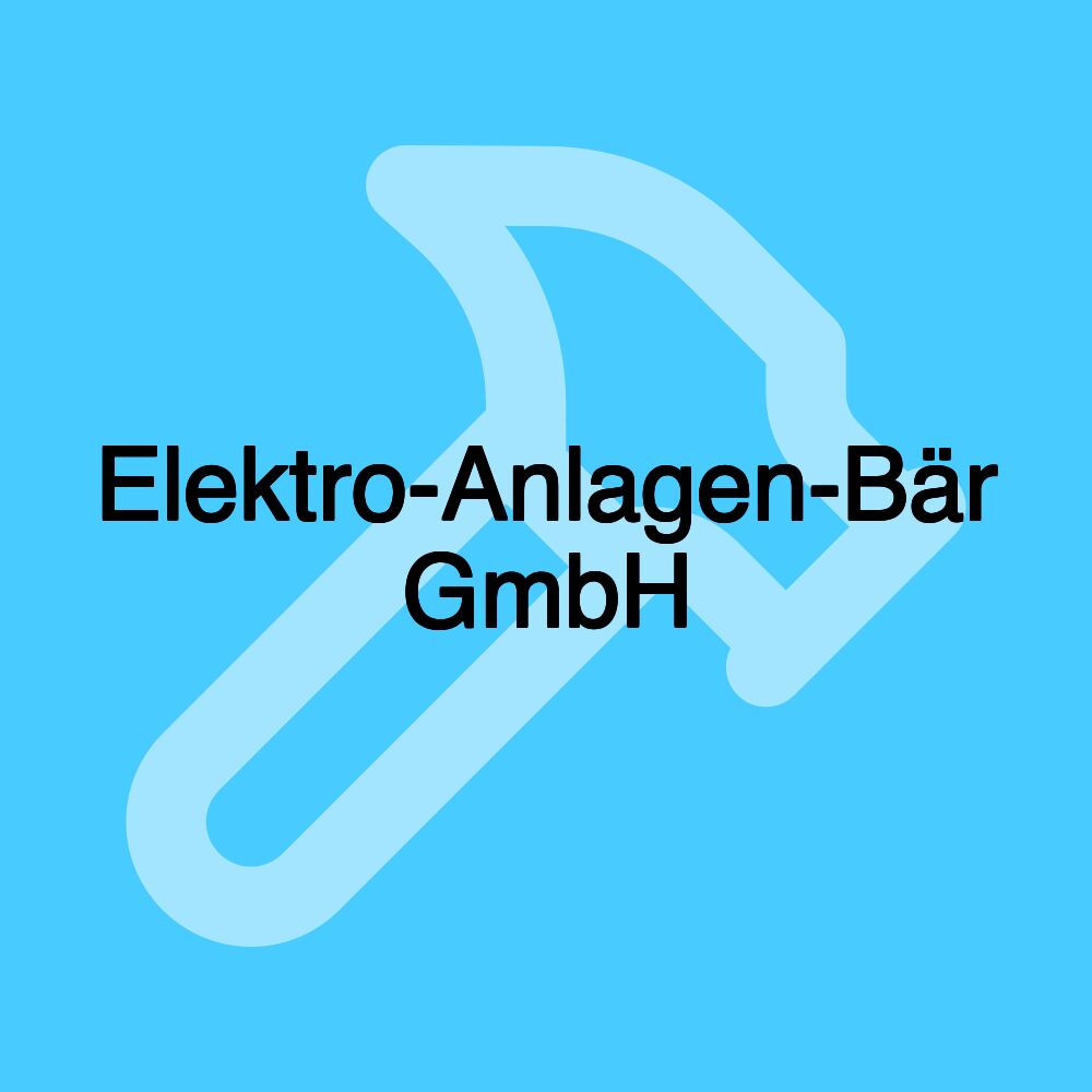 Elektro-Anlagen-Bär GmbH