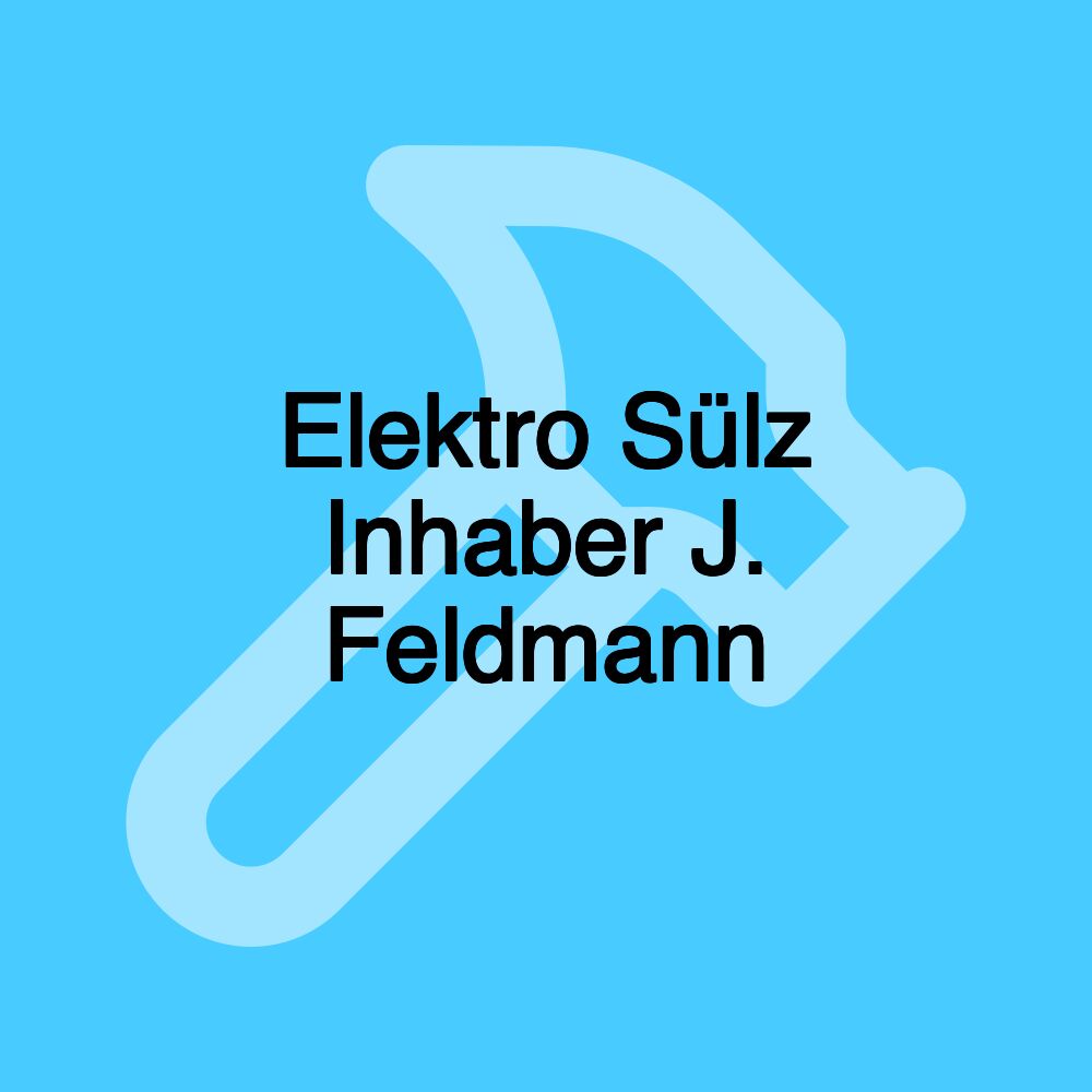 Elektro Sülz Inhaber J. Feldmann