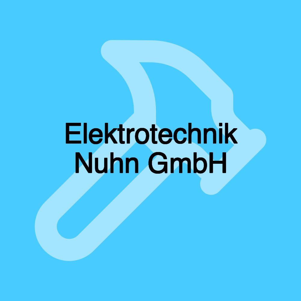 Elektrotechnik Nuhn GmbH