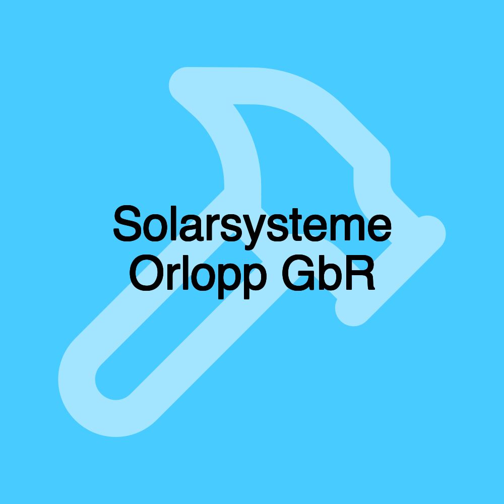 Solarsysteme Orlopp GbR