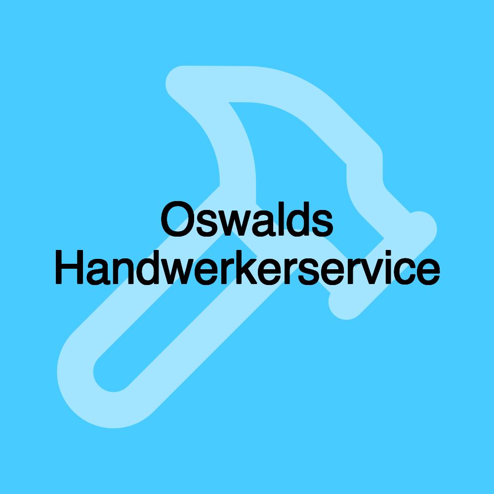 Oswalds Handwerkerservice