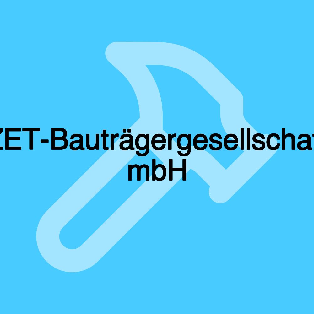 ZET-Bauträgergesellschaft mbH