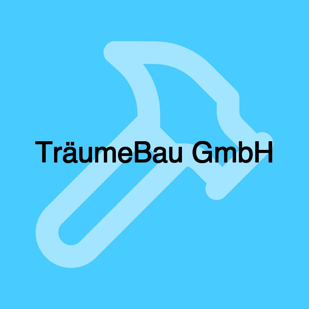 TräumeBau GmbH