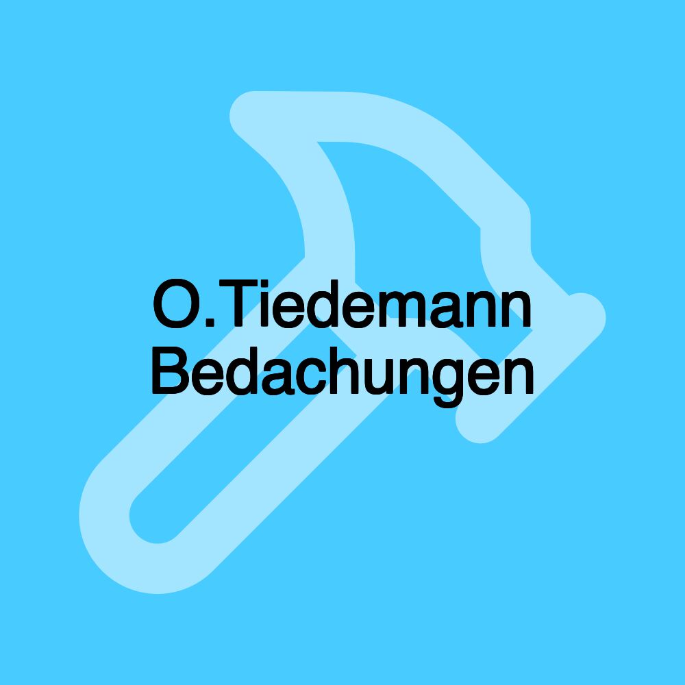 O.Tiedemann Bedachungen