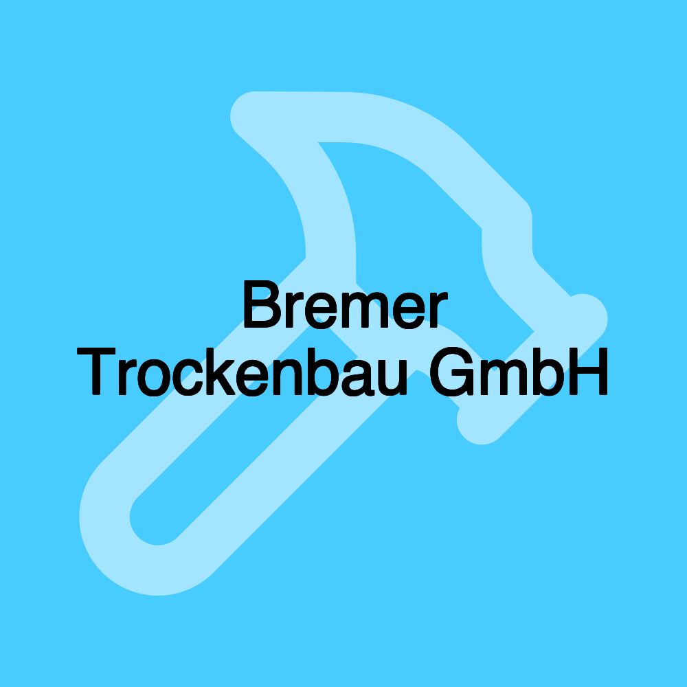 Bremer Trockenbau GmbH