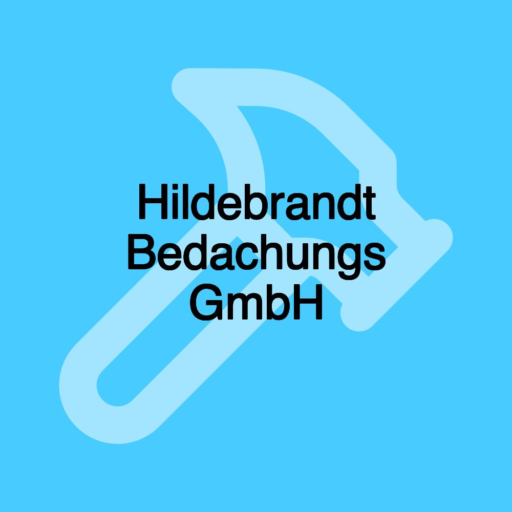 Hildebrandt Bedachungs GmbH