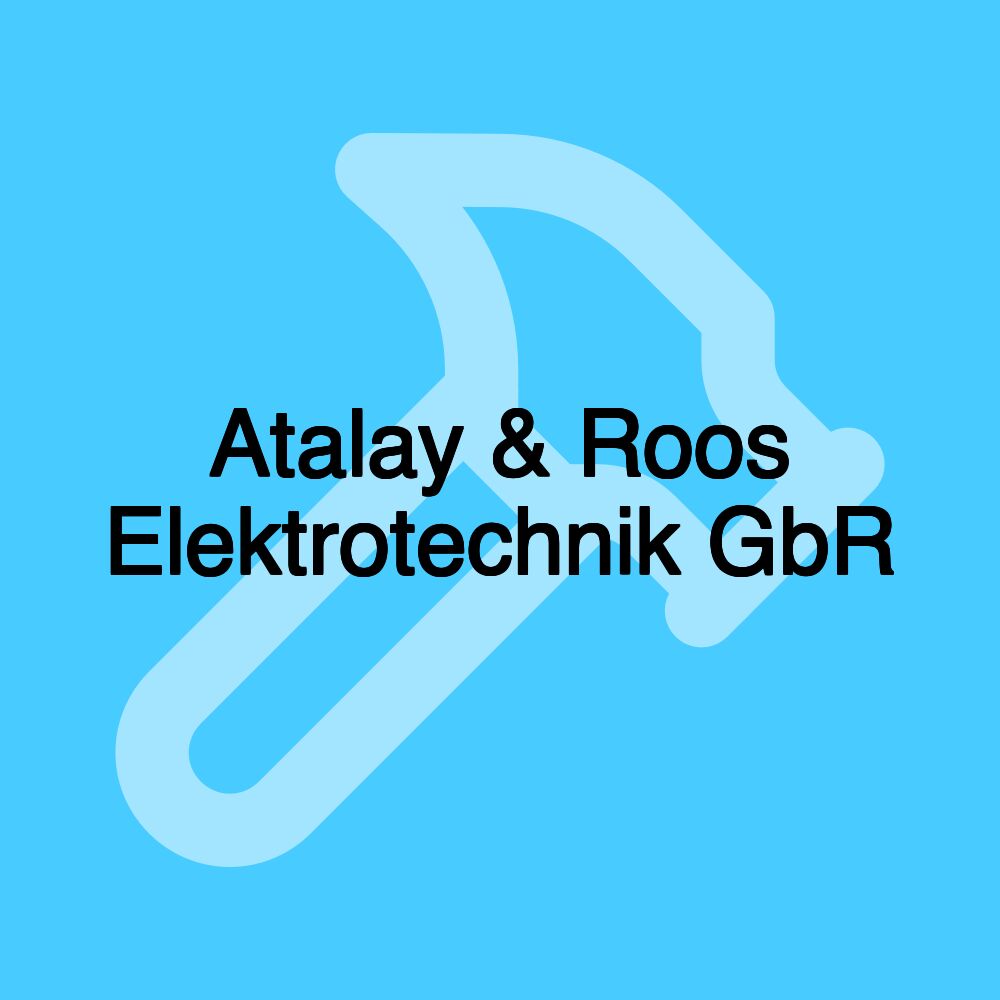 Atalay & Roos Elektrotechnik GbR