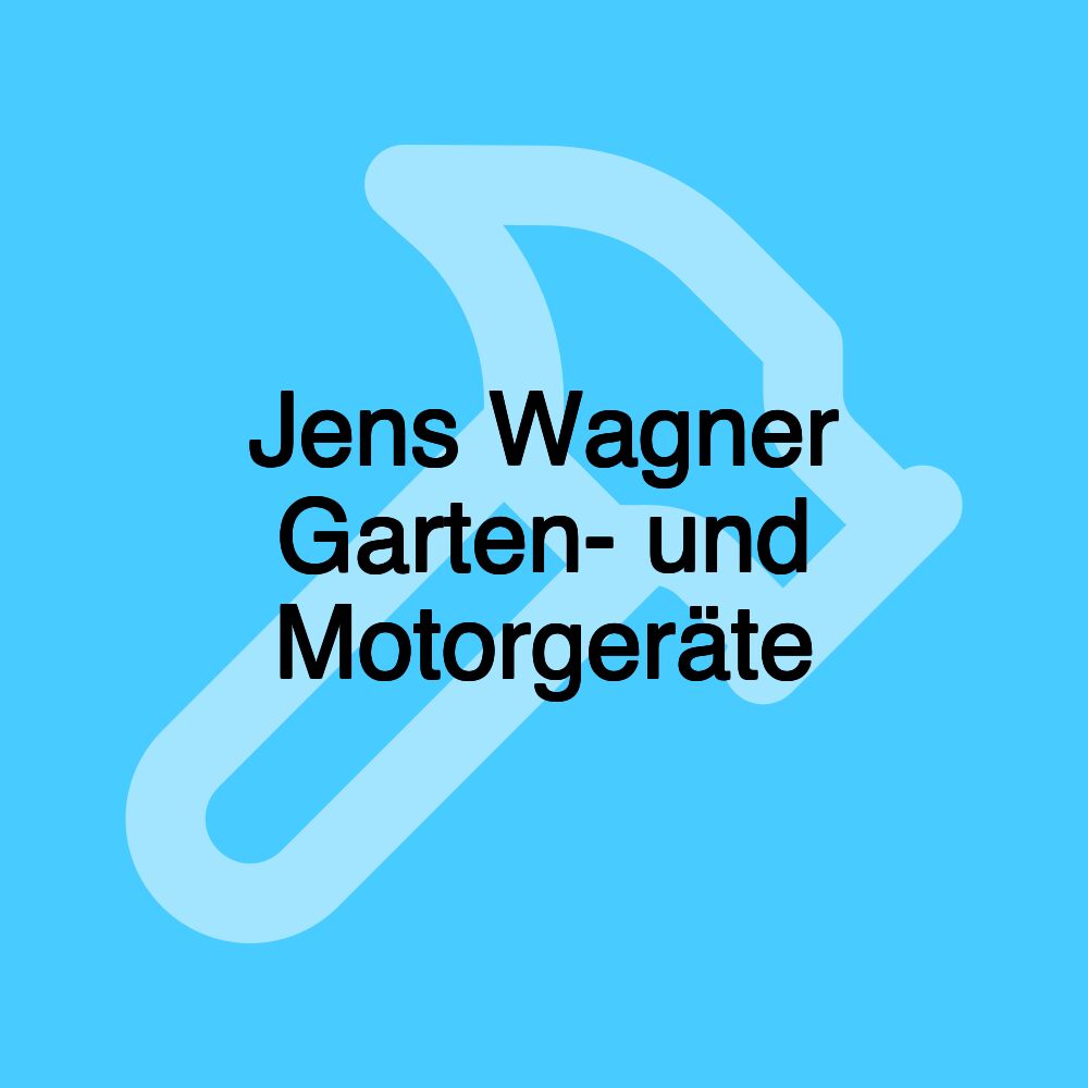 Jens Wagner Garten- und Motorgeräte