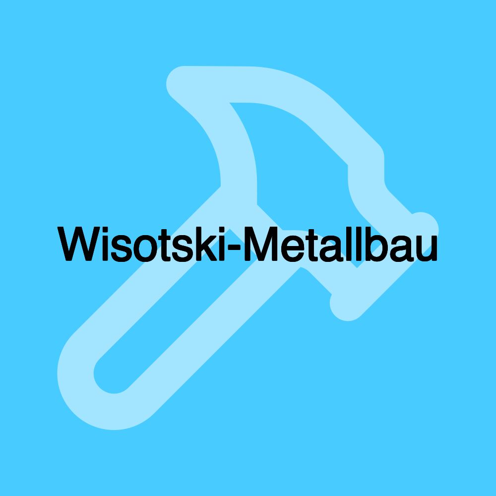 Wisotski-Metallbau