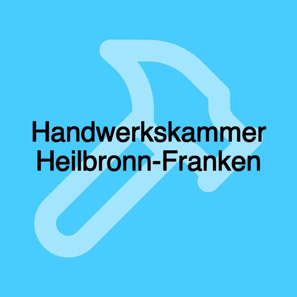 Handwerkskammer Heilbronn-Franken