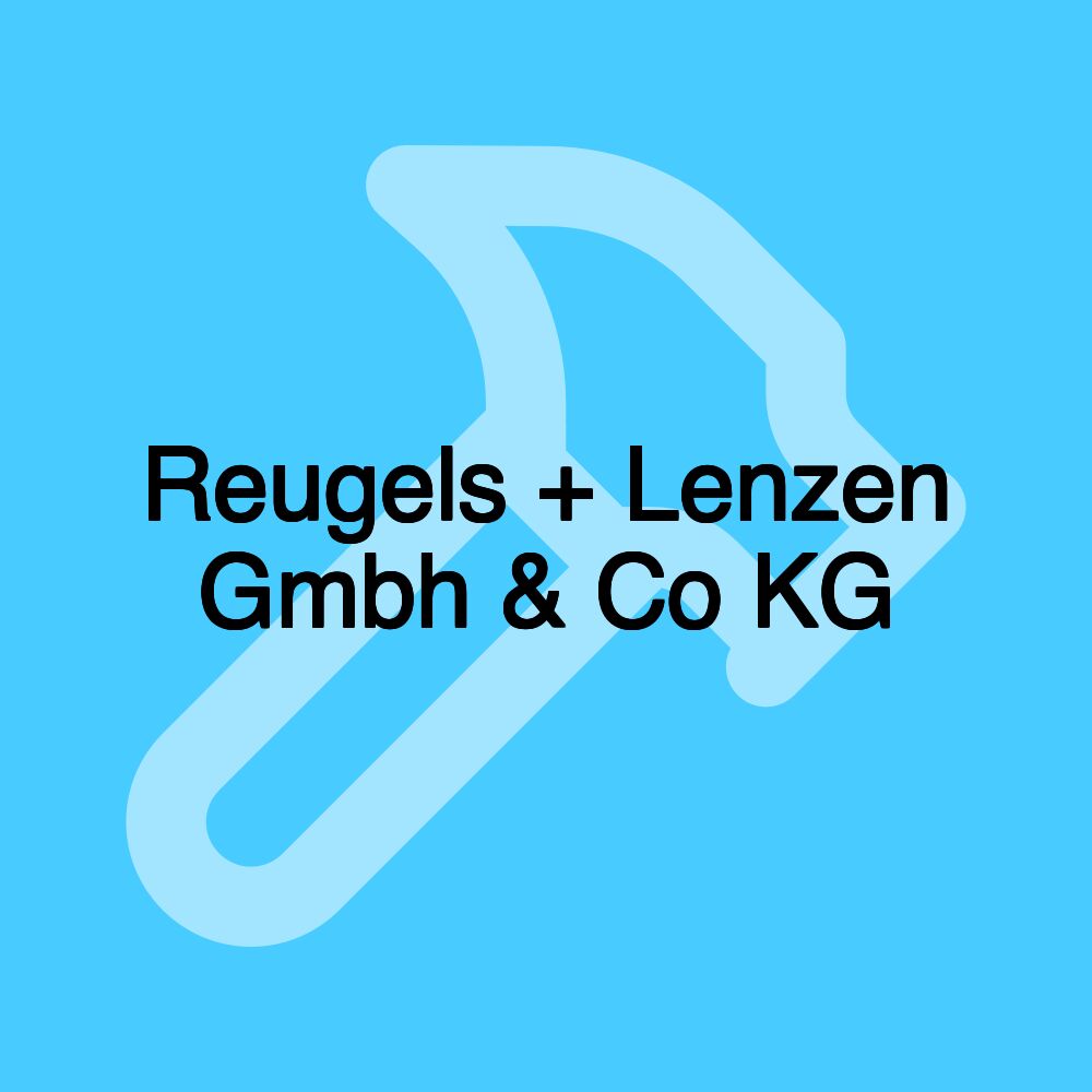 Reugels + Lenzen Gmbh & Co KG