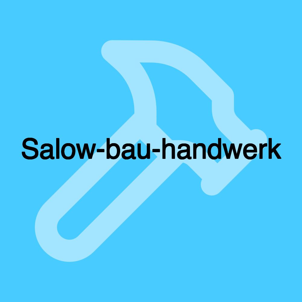 Salow-bau-handwerk