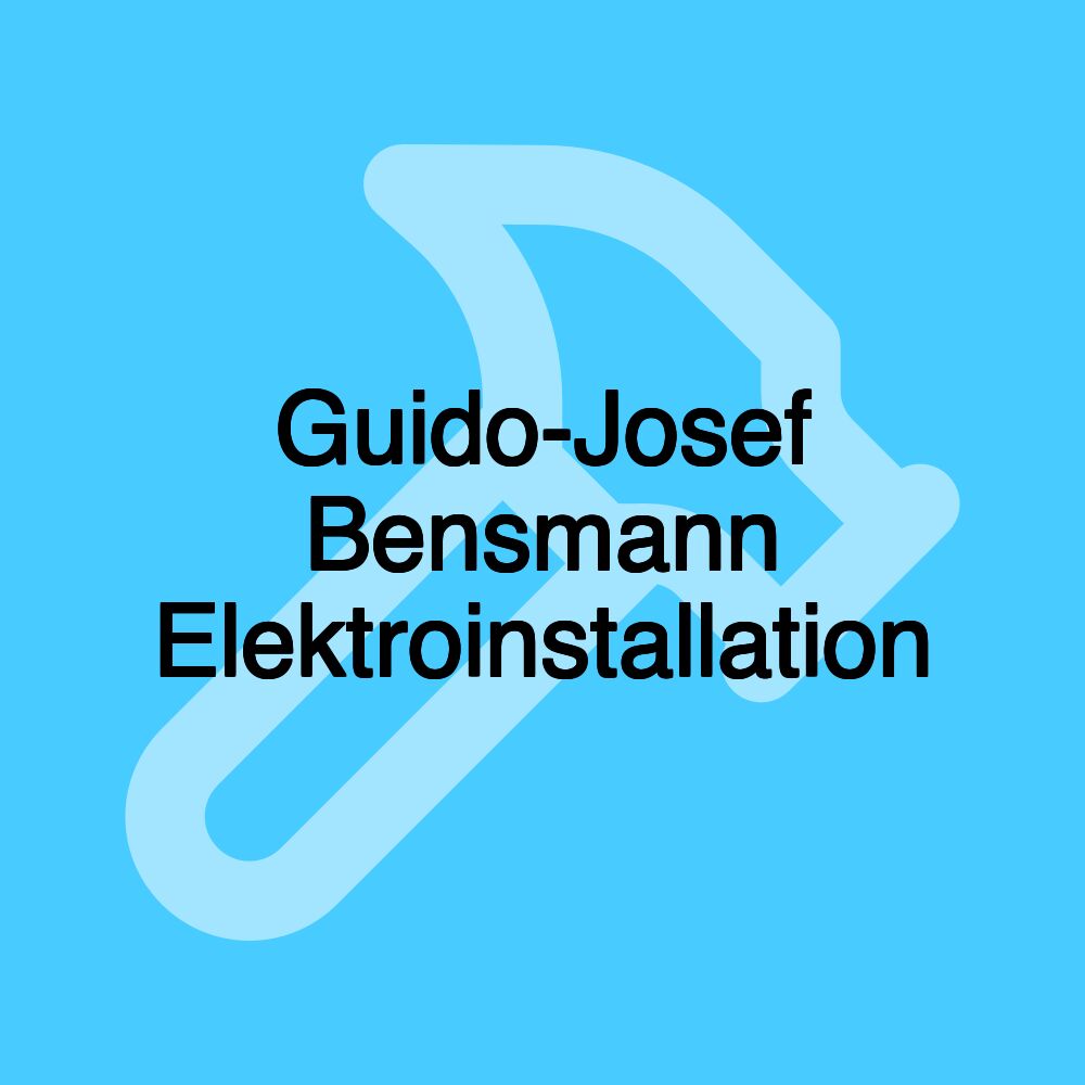 Guido-Josef Bensmann Elektroinstallation